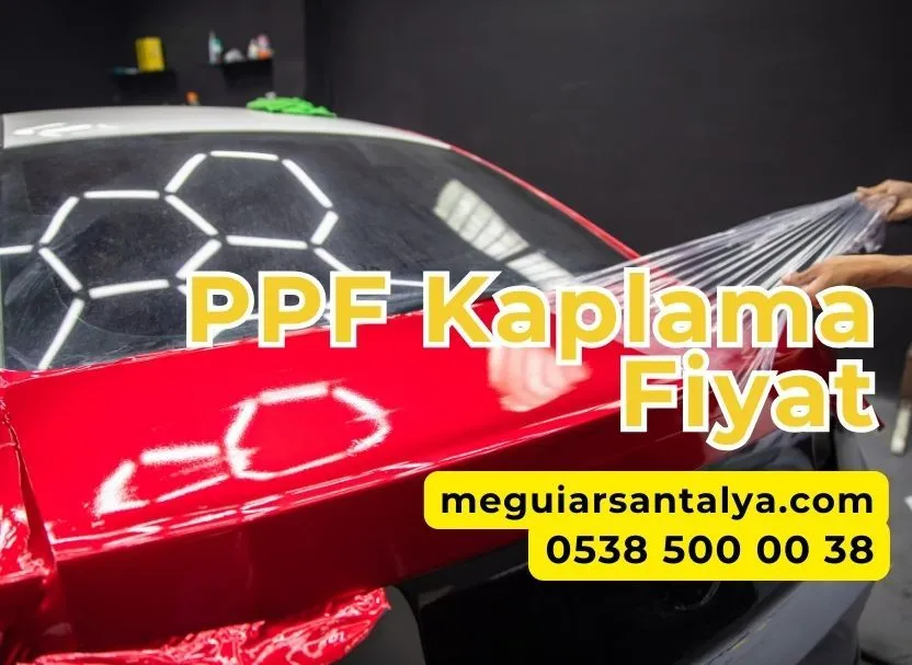 PPF Kaplama Fiyat